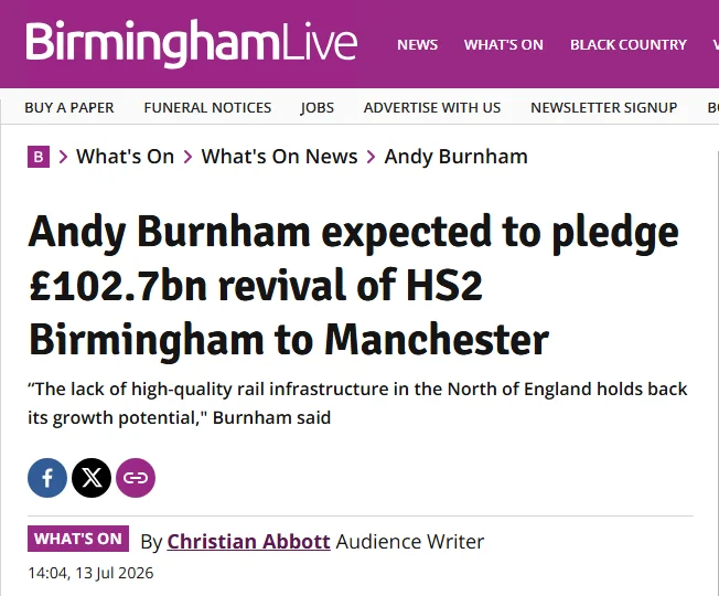 Birmingham Live article: Andy Burnham expected to pledge £102.7bn revival of HS2 Birmingham to Manchester