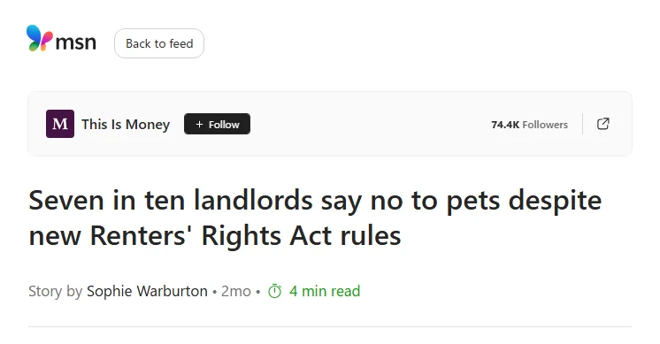 MSN article: Seven in ten landlords say no to pets despite new Renters' Rights Act rules